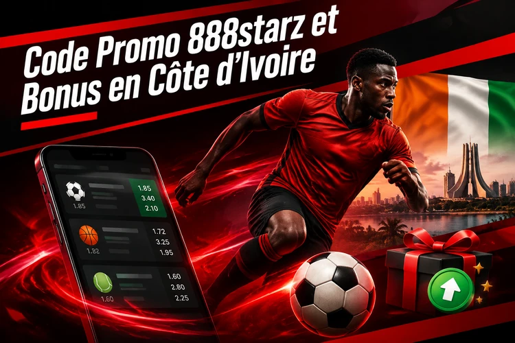 Code Promo 888starz et Bonus en Côte d’Ivoire