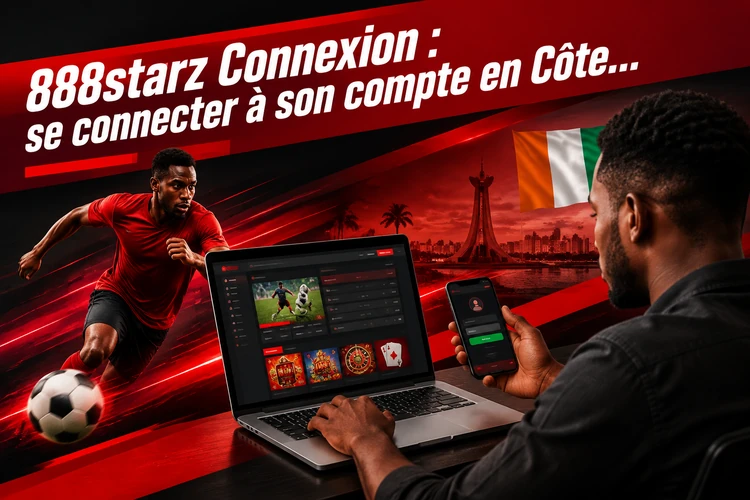 888starz Connexion : se connecter à son compte en Côte d’Ivoire