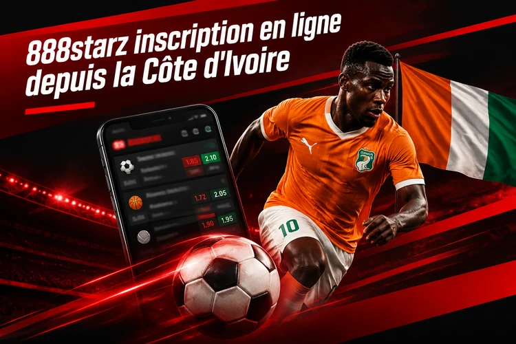 888starz inscription en ligne depuis la Côte d'Ivoire